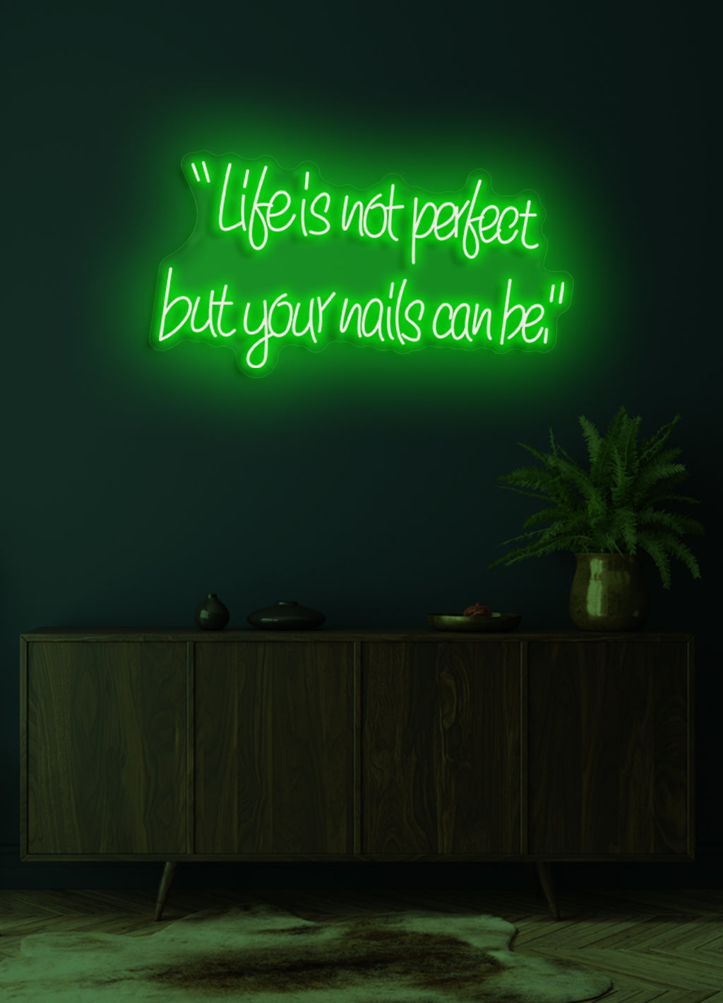 Das Leben ist nicht perfekt, aber Ihre Nägel können es sein - LED Neon Skilt