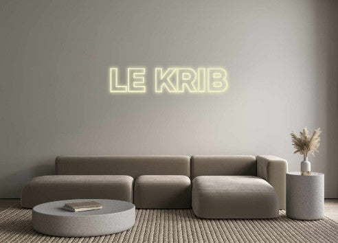 Custom Neon: LE KRIB