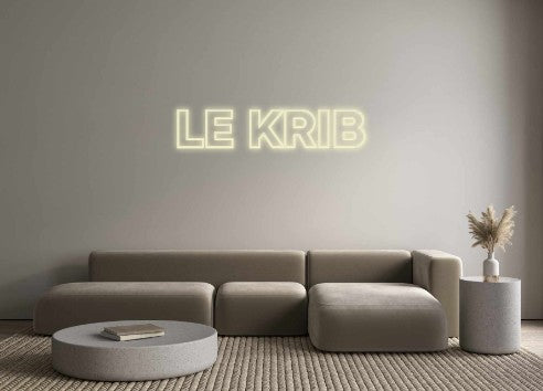 Benutzerdefiniertes Neon: LE KRIB
