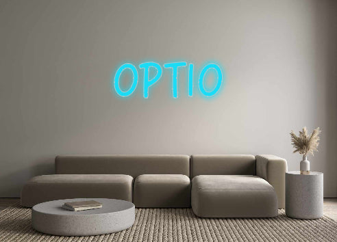 Benutzerdefiniertes Neon: OPTIO