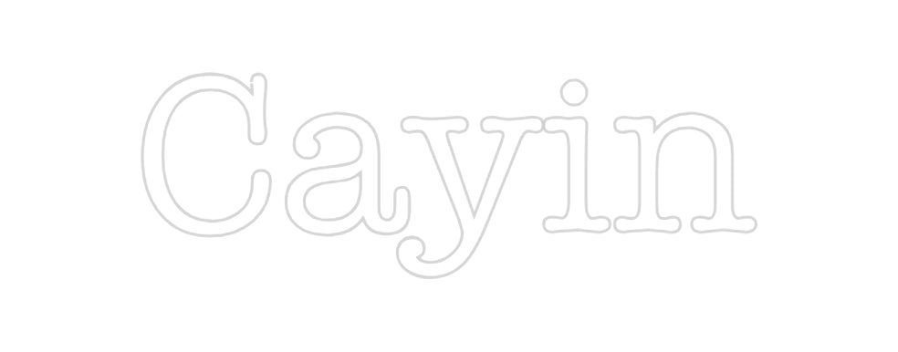 Custom Neon: Cayin