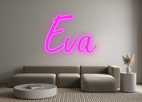 Benutzerdefiniertes Neon: Eva