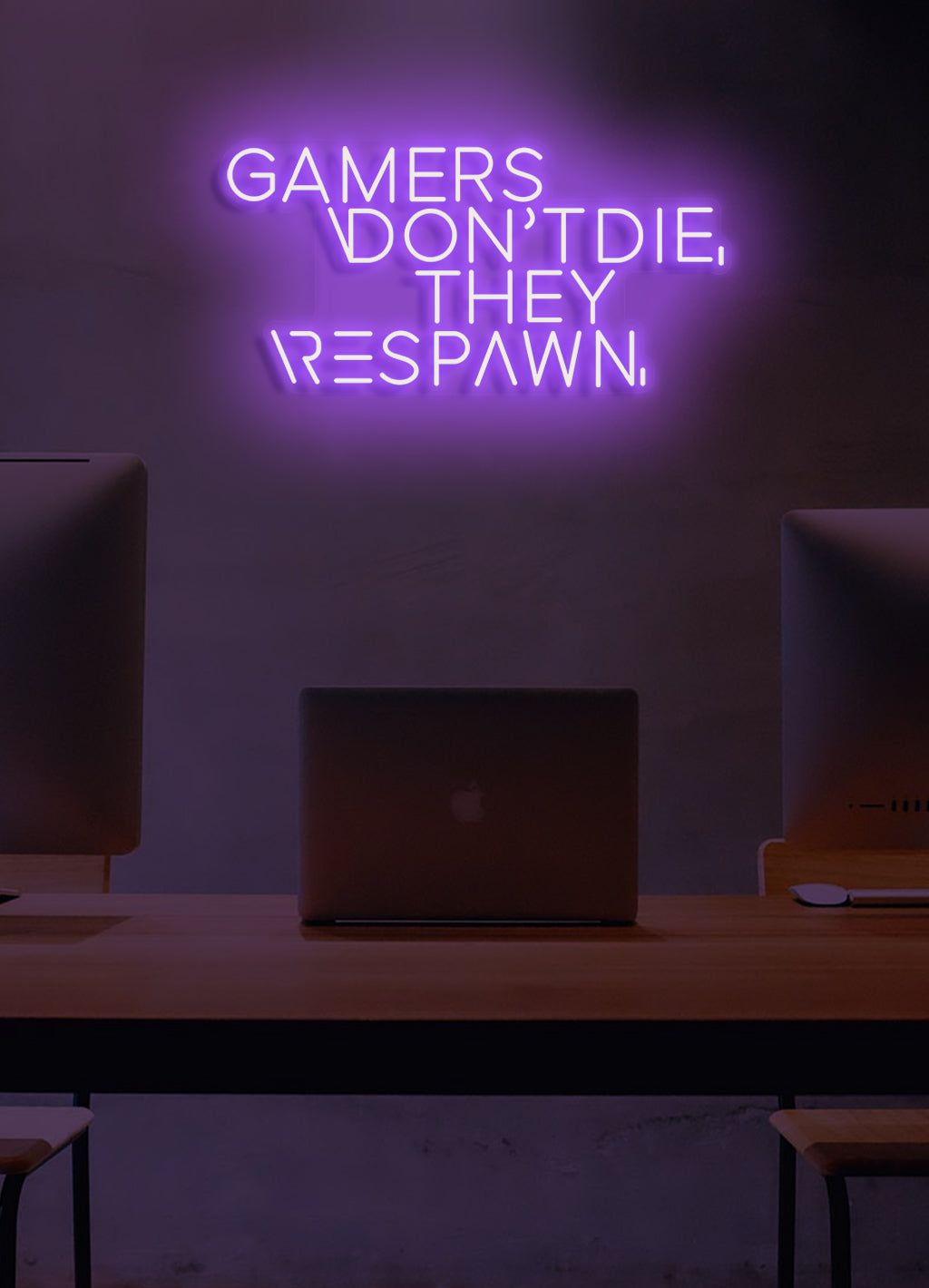 Gamers don't die, they respawn - LED Neon skilt