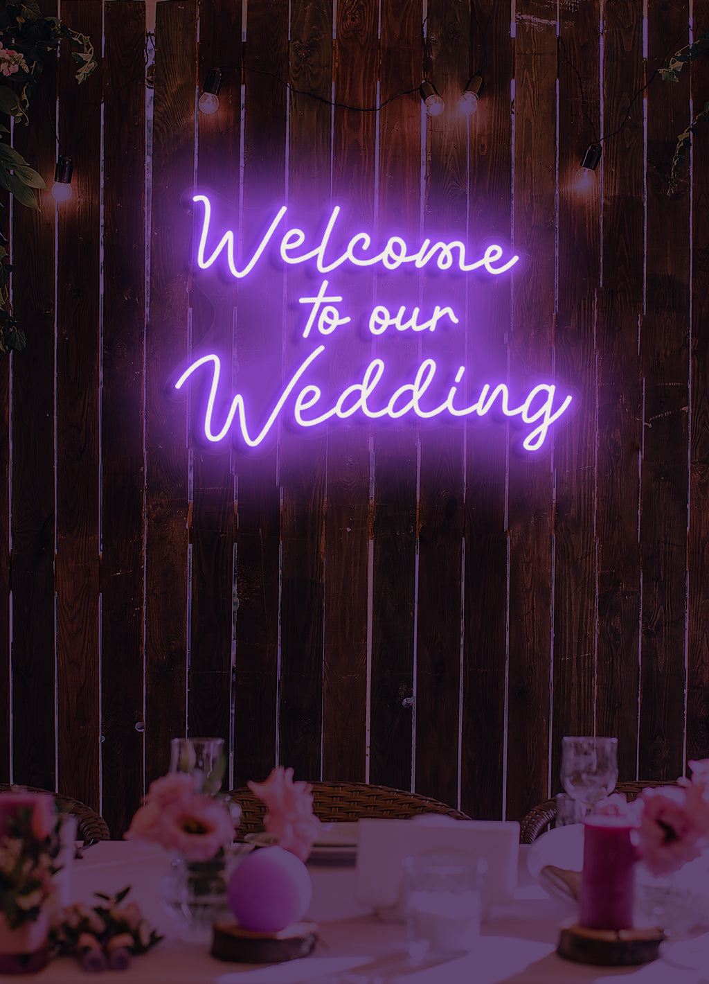 Welcome to our wedding - LED Neon skilt