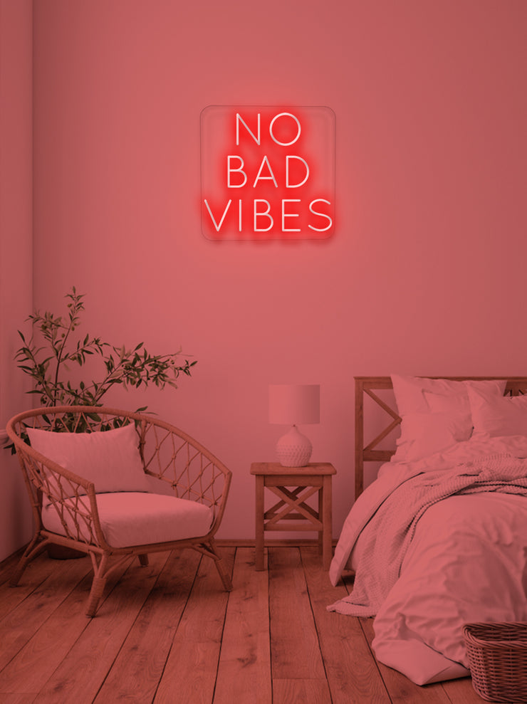 No bad vibes - LED Neon skilt