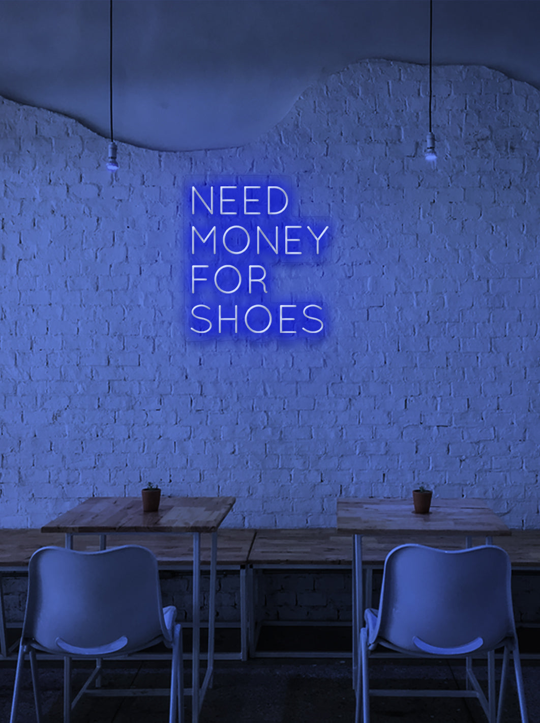 Need money for shoes - LED Neon skilt