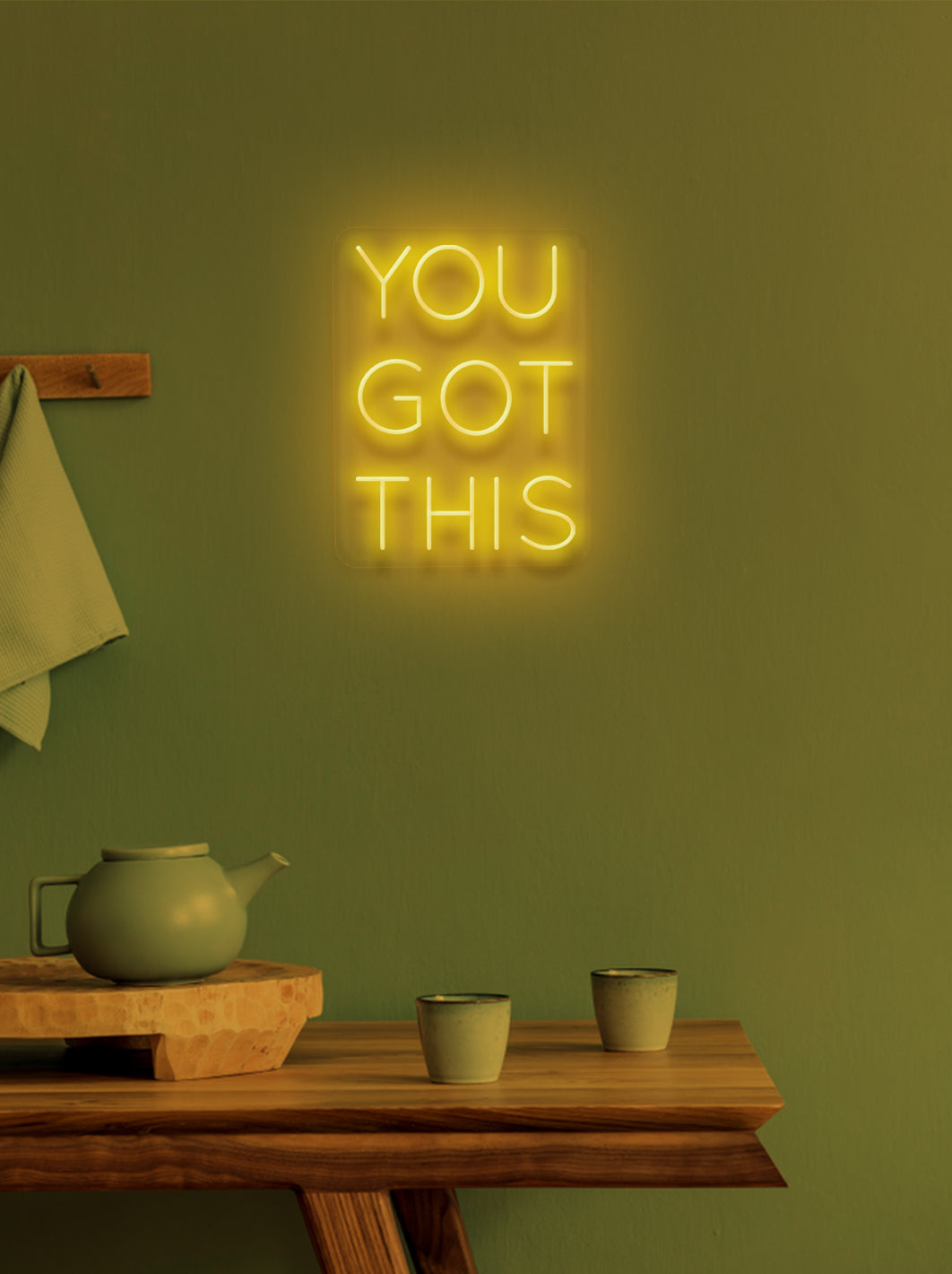 You got this - LED Neon skilt